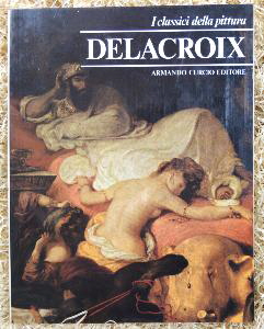 I classici della pittura - Delacroix