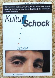 Kultur Schock Islam 204 Seiten