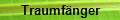 Traumf�nger