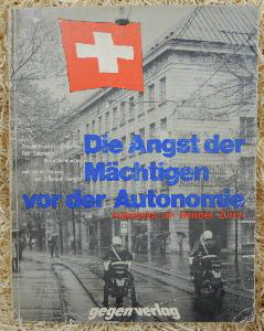 Die Angst der Mchtigen vor der Autonomie 206 Seiten