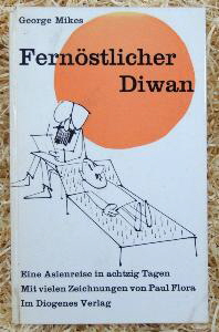 Fernstlicher Diwan - George Mikes 223 Seiten