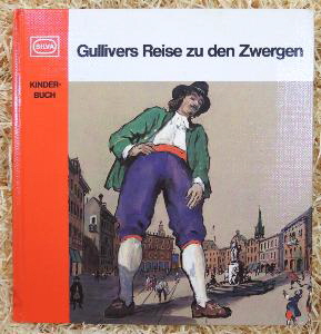 Gulivers Reise zu den Zwergen