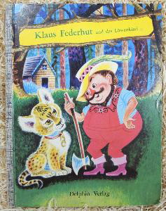Klaus Federhut und das Lwenkind